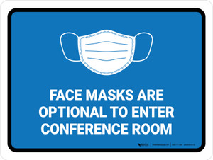 Face Mask Optional To Enter Conference Landscape - Wall Sign