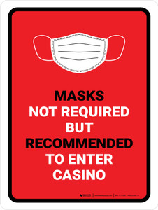 Face Masks Not Required Enter Casino Red Portrait - Wall Sign Face Masks Not Required Enter Casino Red Portrait - Wall Sign