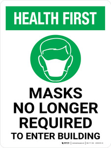 Health First: Masks No Longer Required Enter Building Portrait - Wall Sign