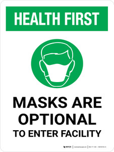 Health First: Masks Optional Enter Facility Portrait - Wall Sign
