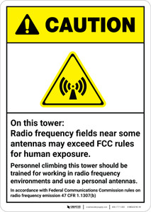 Caution: Radio Frequency Fields Exceed FCC Rules Use RF Monitor ANSI - Wall Sign