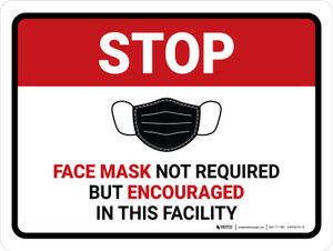 Stop: Face Mask Not Required But Encouraged In Facility Landscape - Wall Sign