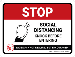 Stop: Knock Before Entering - Mask Not Required But Encouraged Landscape - Wall Sign