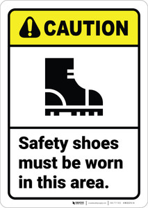 Caution: Safety Shoes Must Be Worn In Area ANSI - Wall Sign
