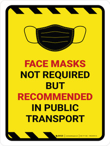 Hazard Face Mask Not Required But Recommended In Public Transport Portrait - Wall Sign