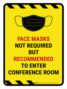 Hazard Face Mask Not Required But Recommended To Enter Conference Portrait - Wall Sign