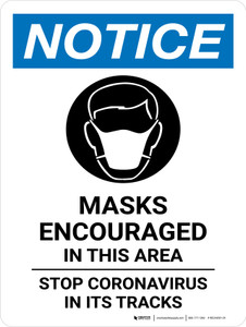 Notice: Mask Encouraged In This Area - Stop Coronavirus Portrait - Wall Sign
