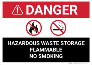 Danger: Hazardous Waste Storage Flammable No Smoking Landscape - Wall Sign Danger: Hazardous Waste Storage Flammable No Smoking Landscape - Wall Sign