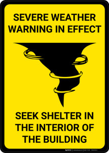Severe Weather Warning in Effect Yellow - Wall Sign