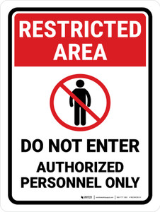 Restricted Area: Do Not Enter with Icon Portrait - Wall Sign