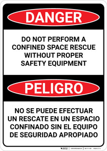 Danger: Do Not Perform Confined Space Rescue Without PPE Bilingual Spanish - Wall Sign