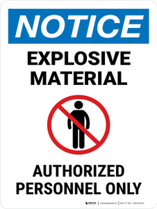 Notice: Explosive Material Portrait - Wall Sign