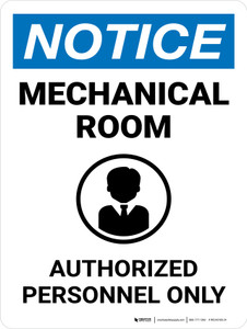 Notice: Mechanical Room Portrait - Wall Sign