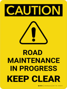 Caution: Road Maintenance in Progress Portrait - Wall Sign