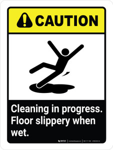 Caution: ANSI Cleaning In Progress Portrait - Wall Sign