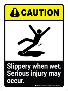 Caution: ANSI Slippery When Wet Portrait - Wall Sign