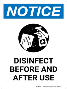 Notice: Disinfect Before and After Use Portrait - Wall Sign