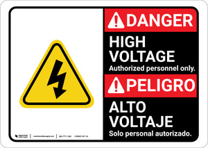 Danger: High Voltage Authorized Only with Graphic Bilingual Spanish - Wall Sign