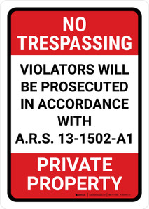 No Trespassing: Private Property Arizona RED v2 Portrait - Wall Sign