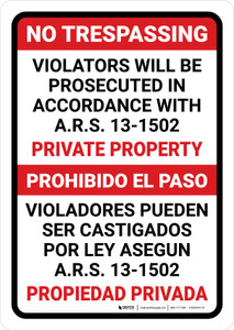 No Trespassing: Private Property Arizona RED Spanish Bilingual Portrait - Wall Sign No Trespassing: Private Property Arizona RED Spanish Bilingual Portrait - Wall Sign
