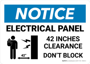 Notice: Electrical Panel 42 in Clearance Do Not Block Landscape - Wall Sign