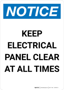 Notice: Keep Electrical Panel Clear At All Times Portrait - Wall Sign