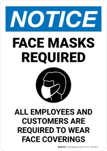 Notice: Face Mask Required All Customers and Visitors Portrait - Wall Sign