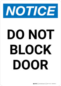 Notice: Do Not Block Door Portrait - Wall Sign
