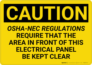 Caution: OSHA NEC Require Electrical Panel Kept Clear - Wall Sign