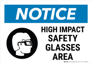 Notice: High Impact Safety Glasses Area with Icon Landscape - Wall Sign
