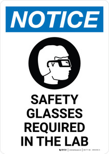 Notice: Safety Glasses Required In Lab with Icon Portrait - Wall Sign