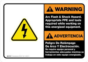 Warning: Arc Flash & Shock Hazard - Appropriate PPE and Tools Required for Energized Equipment Bilingual Spanish Landscape - Wall Sign