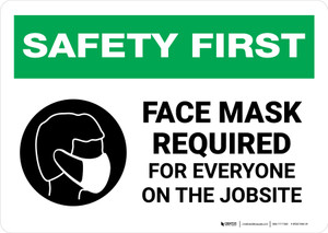 Safety First: Face Mask Required For Everyone on Jobsite with Icon Landscape - Wall Sign