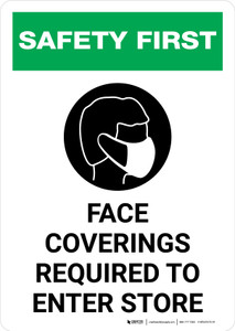 Safety First: Face Coverings Required To Enter Store with Icon Portrait - Wall Sign