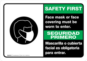 Safety First: Face Mask Or Face Covering Must be Worn Bilingual Spanish Landscape - Wall Sign