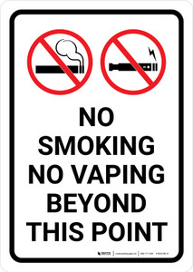 No Smoking No Vaping Beyond This Point with Icons Portrait - Wall Sign