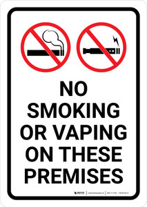 No Smoking Or Vaping In This Premises with Icons Portrait - Wall Sign