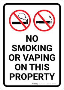 No Smoking Or Vaping On This Property with Icons Portrait - Wall Sign