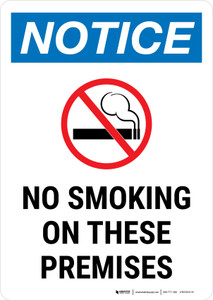 Notice: No Smoking on These Premises with Icon Portrait - Wall Sign