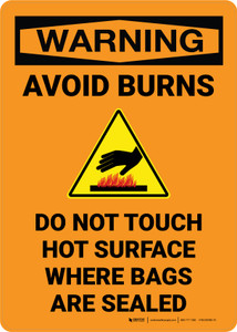 Warning: Avoid Burns - Do Not Touch Hot Surface Portrait - Wall Sign