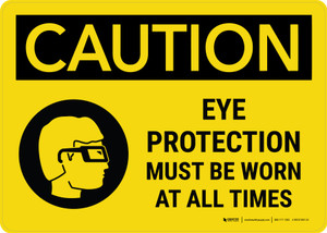 Caution: Eye Protection Must Be Worn At All Times with Icon Landscape - Wall Sign