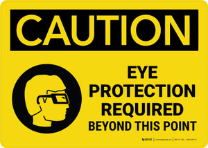 Caution: Eye Protection Required Beyond This Point with Icon Landscape - Wall Sign