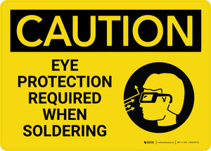 Caution: Eye Protection Required When Soldering with Icon Landscape - Wall Sign