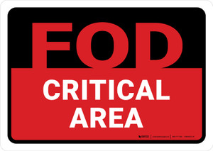 FOD Critical Area Black/Red Landscape - Wall Sign