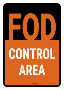 FOD Control Area Black/Orange Portrait - Wall Sign