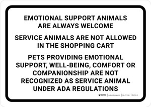 Emotional Support Animals Are Always Welcome ADA Regulations Landscape - Wall Sign