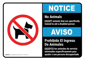 Notice: No Animals Except Animals Specifically Trained to Aid Disabled Person Bilingual Spanish ANSI Landscape - Wall Sign