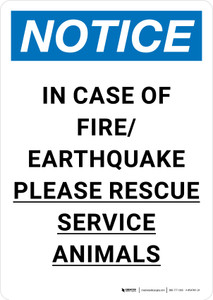 Notice: In Case of Fire/Earthquake Rescue Service Animals Portrait - Wall Sign