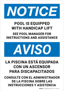 Notice: Pool Is Equipped with Handicap Lift Bilingual Spanish Portrait - Wall Sign
