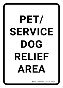 Pet or Service Dog Relief Area Portrait - Wall Sign
